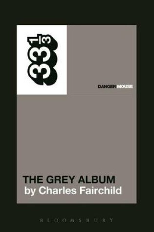 Cover of Danger Mouse's the Grey Album