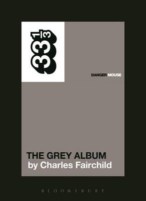Book cover for Danger Mouse's the Grey Album