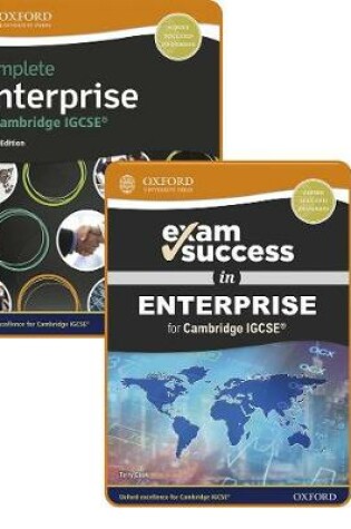 Cover of Complete Enterprise for Cambridge IGCSE (R): Student Book & Exam Success Guide Pack