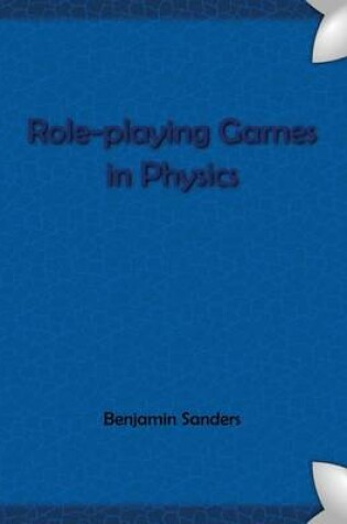 Cover of Role-Playing Games in Physics