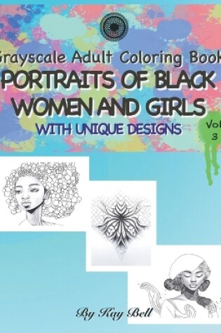 Cover of Portraits of Black Women and Girls Volume 3