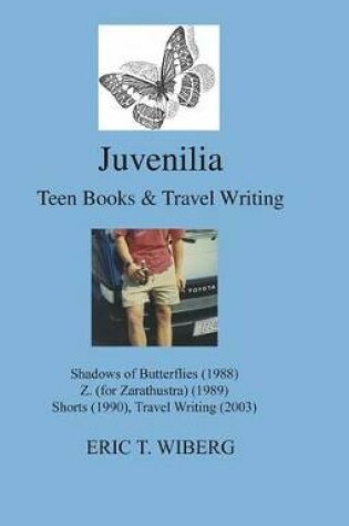 Cover of Juvenilia Teen Books and Travel Writing