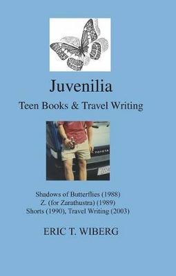 Cover of Juvenilia Teen Books and Travel Writing