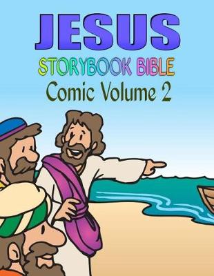 Book cover for Jesus Storybook Bible Comic Volume 2