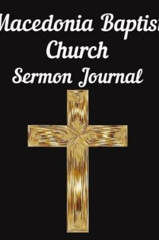 Cover of Macedonia Baptist Church Sermon Journal