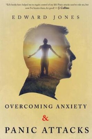 Cover of Overcoming Anxiety & Panic Attacks