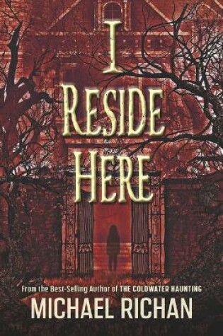 Cover of I Reside Here