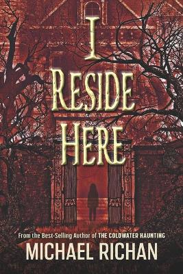 Book cover for I Reside Here