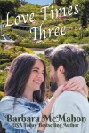 Book cover for Love Times Three