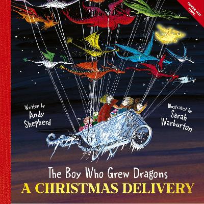 Book cover for The Boy Who Grew Dragons: A Christmas Delivery