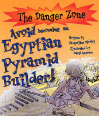 Book cover for Avoid Becoming an Egyptian Pyramid Builder