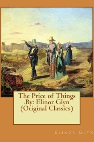 Cover of The Price of Things .By