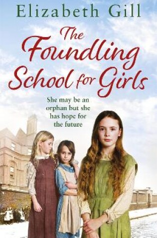Cover of The Foundling School for Girls