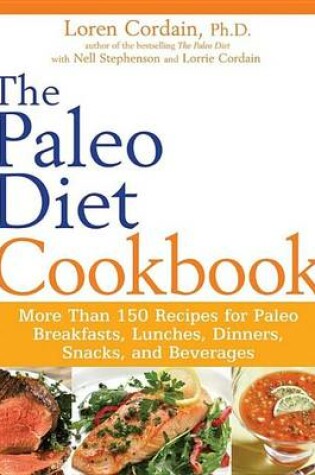 Cover of The Paleo Diet Cookbook