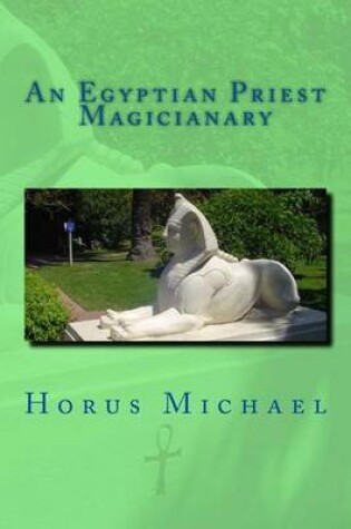 Cover of An Egyptian Priest Magicianary