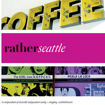 Book cover for Rather Seattle