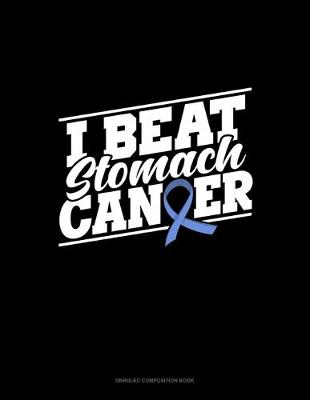 Book cover for I Beat Stomach Cancer