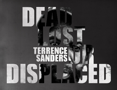 Book cover for Terrence Sanders Dead Lost or Displaced