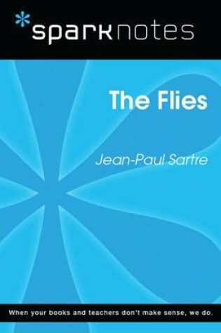 Cover of The Flies (Sparknotes Literature Guide)