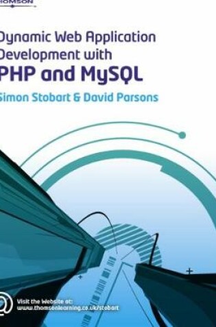 Cover of Dynamic Web Application Development Using PHP and MySQL