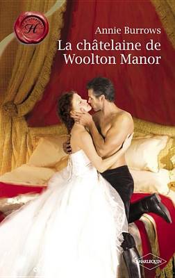 Book cover for La Chatelaine de Woolton Manor (Harlequin Les Historiques)