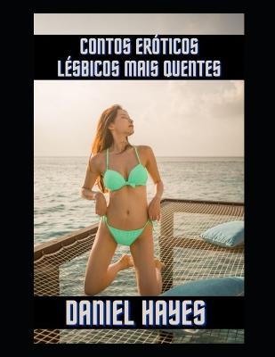 Book cover for Contos eróticos lésbicos mais quentes