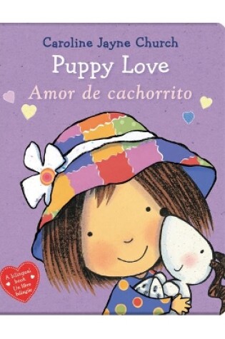 Cover of Puppy Love / Amor de Cachorrito (Scholastic Bilingual)