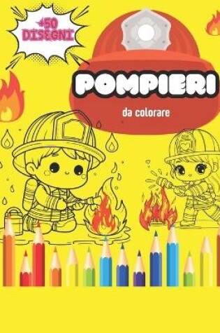 Cover of Pompieri da colorare