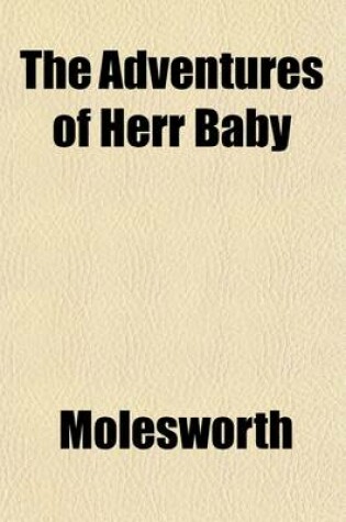 Cover of The Adventures of Herr Baby