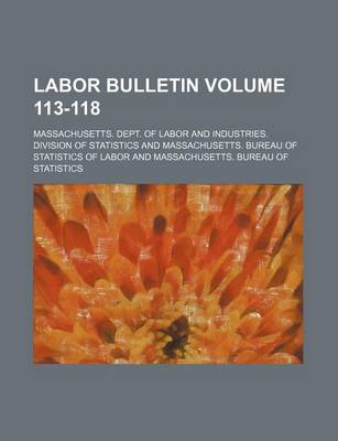 Book cover for Labor Bulletin Volume 113-118