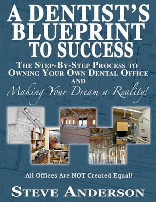 Book cover for A Dentist's Blueprint to Success