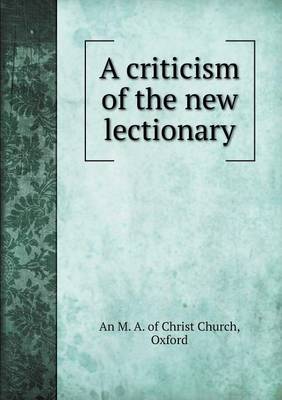 Book cover for A criticism of the new lectionary