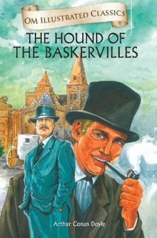 Cover of The Hound of the Baskervilles Om Illustrated Classics