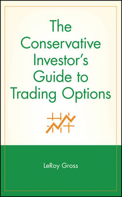 Book cover for The Conservative Investor's Guide to Trading Options