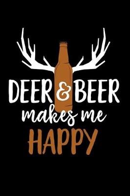 Book cover for Deer and Beer Makes Me Happy