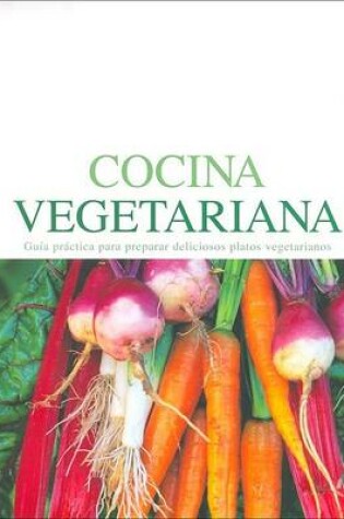 Cover of Cocina Vegetariana