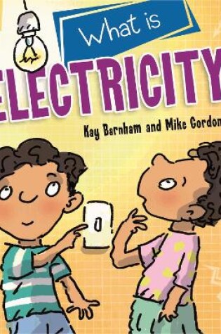 Cover of Discovering Science: What is Electricity?