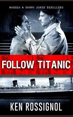 Cover of Follow Titanic