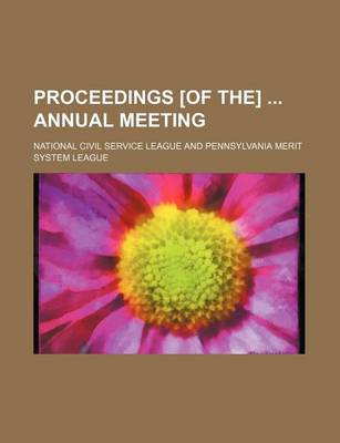 Book cover for Proceedings [Of The] Annual Meeting (Volume 39-41)