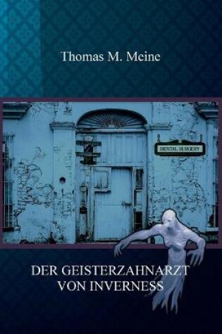 Cover of Der Geisterzahnarzt von Inverness