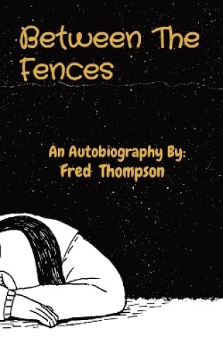 Cover of Between The Fences