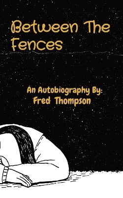 Book cover for Between The Fences