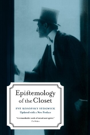 Cover of Epistemology of the Closet, Updated with a New Preface