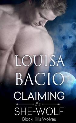 Book cover for Claiming the She-Wolf