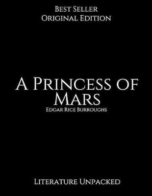 Book cover for A Princess of Mars, Literature Unpacked