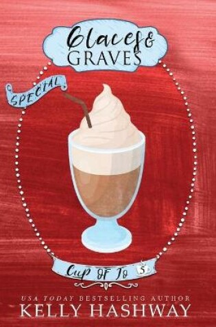 Cover of Glaces and Graves