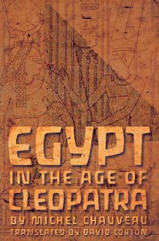 Cover of Egypt in the Age of Cleopatra