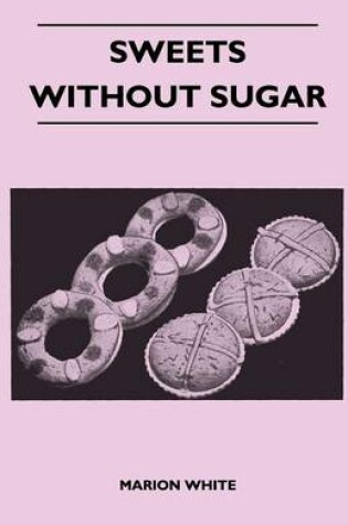 Cover of Sweets Without Sugar