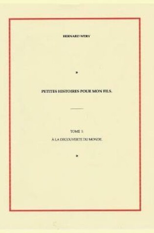 Cover of Petites histoires pour mon fils. Tome I