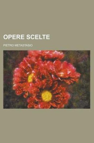 Cover of Opere Scelte